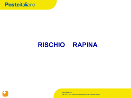 Slides presentazioneRischio Rapina