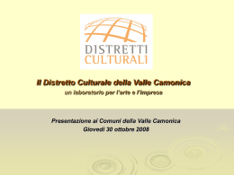 Presentazione progetto: Distretto Culturale