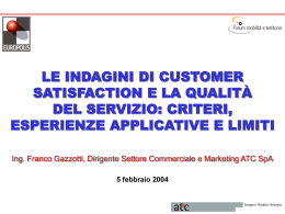 Le indagini di customer satisfaction e la qualit&agrave; del servizio