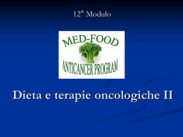 12° modulo - dieta e terapie oncologiche II