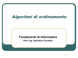 Lucidi su Algoritmi di Ordinamento - Ingegneria Informatica e delle