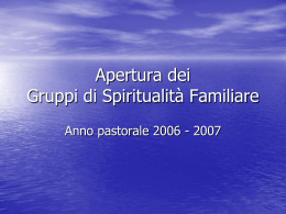 Apertura dei Gruppi di Spiritualità Familiare - Diocesi di Locri