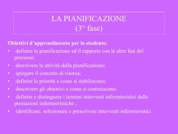 LA PIANIFICAZIONE (3&deg; fase)