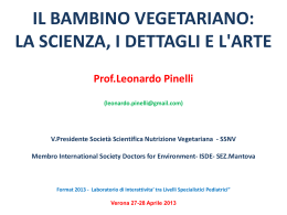 IL BAMBINO VEGETARIANO: LA SCIENZA, I DETTAGLI E L`ARTE