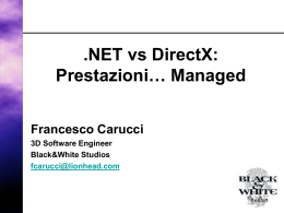 .NET vs DirectX: Prestazioni… Managed