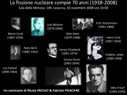 La fissione nucleare compie 70 anni (1938-2008)