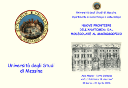 Nuove frontiere dell`anatomia - Università degli Studi di Messina