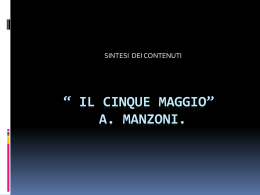 “ IL CINQUE MAGGIo” A. MANZONI.