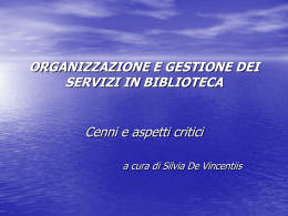 De Vincentiis : Organizzazione e gestione dei servizi in biblioteca