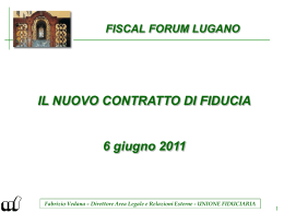 IL NUOVO CONTRATTO DI FIDUCIA - Lugano International Fiscal Forum