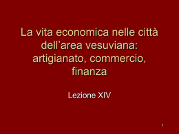La vita economica nelle citt&agrave; dell`area vesuviana: artigianato