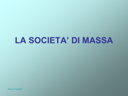 LA SOCIETA` DI MASSA
