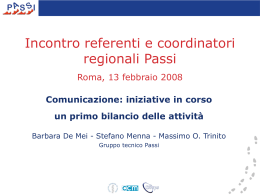 La comunicazione: iniziative in corso - un primo bilancio