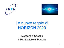 Le nuove regole di HORIZON 2020 - INFN