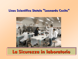 Sicurezza in laboratorio - Liceo Scientifico L. Cocito