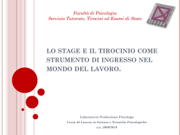 lo stage e il tirocinio come strumento di ingresso nel mondo del lavoro.