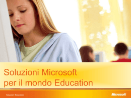 Soluzioni Microsoft per il mondo Education