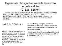 Il generale obbligo di cura della sicurezza e della salute