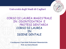 odontoiatria e pd - Facoltà - Università degli studi di Cagliari.