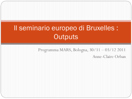 Il seminario europeo di Bruxelles : Outputs