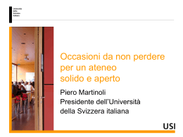 Presentazione del Presidente dell`USI Piero Martinoli (1 MB ppt)
