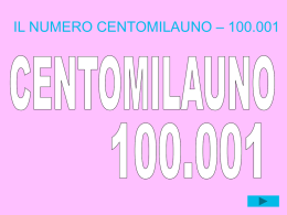 IL NUMERO CENTOMILAUNO – 100.001