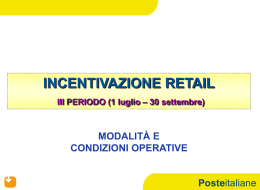 Incentivazione retail III periodo 2010