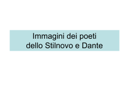 Immagini dei poeti dello Stilnovo e Dante