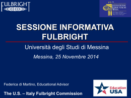 SESSIONE INFORMATIVA FULBRIGHT - Università degli Studi di Messina