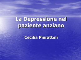 Cecilia Pierattini – La Depressione nel paziente anziano