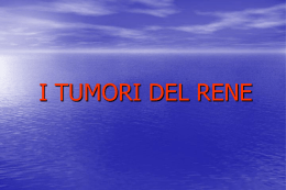IL CARCINOMA RENALE