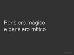 Pensiero magico e pensiero mitico