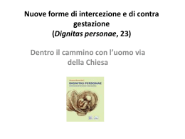 Nuove forme di intercezione e di contra gestazione (Dignitas
