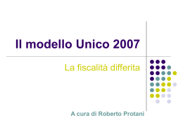 Il modello Unico 2007_La fiscalit&agrave; differita