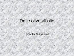 Dalle olive all`olio