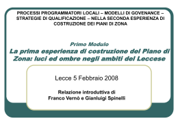 Primo Modulo La prima esperienza di costruzione del Piano di Zona