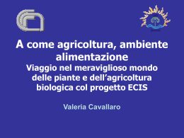 A come agricoltura, ambiente alimentazione Viaggio nel
