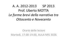 A. A. 2012-2013 SP 2013 Prof. Uberto MOTTA Le forme brevi della