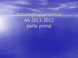 Sociologia economica a.a. 2011-12