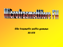 Microtrasmettitore FM - Sito realizzato da Paola Porto
