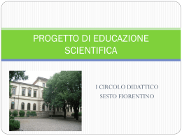 Educazione Scientifica Sesto Fiorentino