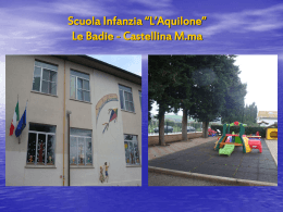 Scuola Infanzia “L`Aquilone” Le Badie Castellina M.ma