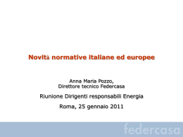 Novit&agrave; normative italiane ed europee