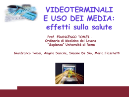 Video terminali e uso dei media - Effetti sulla salute - 26