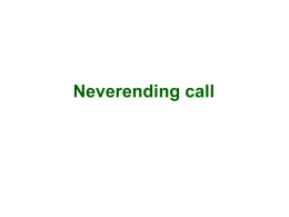 Neverending call