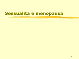Sessualit&agrave; e menopausa.