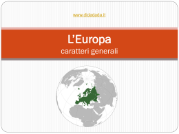 L´ Europa - caratteri generali (ppt + laboratorio)