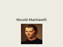 Niccolò Machiavelli - classe3bdovidio2013-2014