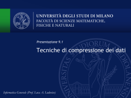 Presentazione 9.1 Informatica Generale (Prof. Luca A. Ludovico)