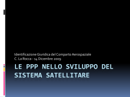 Le PPP nello sviluppo del sistema satellitare